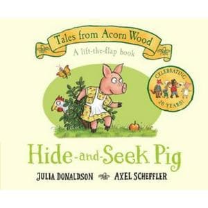 Julia Donaldson - Hide-and-Seek Pig