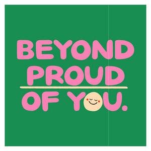 Sainsbury's Beyond Proud Of You Congratulations Greeting Card